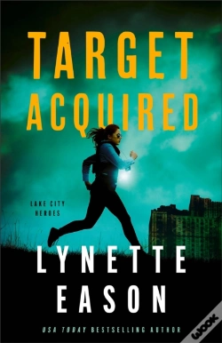 Capa do artigo Target Acquired (Lake City Heroes Book #2)