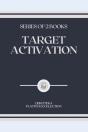 Target Activation - Preview