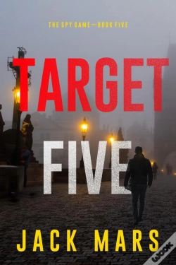 Capa do artigo Target Five (The Spy Game—Book #5)