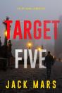 Target Five (The Spy Game—Book #5) - Preview