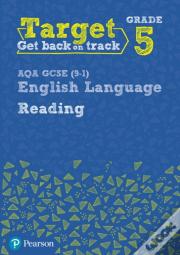 Target Grade 5 Reading Aqa Gcse (9-1) English Language Workbook