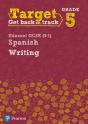 Target Grade 5 Writing Edexcel Gcse (9-1) Spanish Workbook - Preview