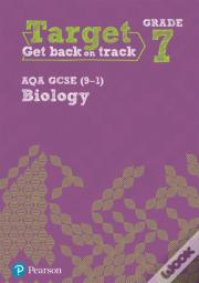 Target Grade 7 Aqa Gcse (9-1) Biology Intervention Workbook