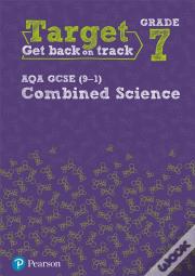 Target Grade 7 Aqa Gcse (9-1) Combined Science Intervention Workbook