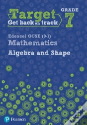 Capa do artigo Target Grade 7 Edexcel Gcse (9-1) Mathematics Algebra And Shape Workbook