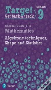 Capa do artigo Target Grade 9 Edexcel Gcse (9-1) Mathematics Algebraic Techniques, Shape And Statistics Workbook
