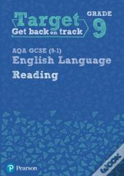 Target Grade 9 Reading Aqa Gcse (9-1) English Language Workbook