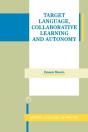 Target Language, Collaborative Learning And Autonomy - Preview