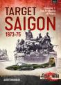 Target Saigon 1973-75 - Preview