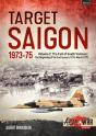 Target Saigon 1973-75 - Preview