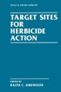 Target Sites For Herbicide Action - Preview