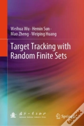 Target Tracking With Random Finite Sets