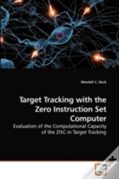 Target Tracking With The Zero Instructio
