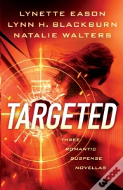 Capa do artigo Targeted Â€“ Three Romantic Suspense Novellas