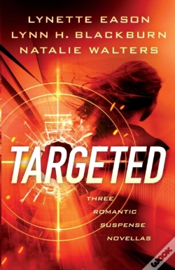 Capa do artigo Targeted Â€“ Three Romantic Suspense Novellas