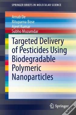 Capa do artigo Targeted Delivery Of Pesticides Using Biodegradable Polymeric Nanoparticles