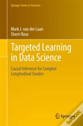 Targeted Learning In Data Science