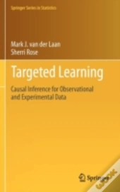 Targeted Learning