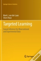 Targeted Learning