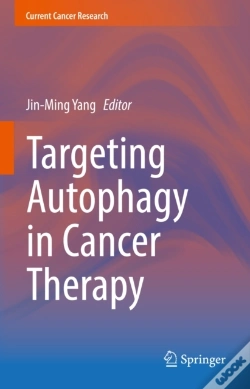 Capa do artigo Targeting Autophagy In Cancer Therapy
