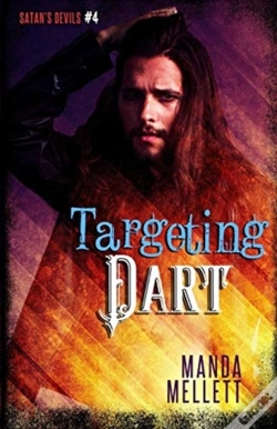 Capa do artigo Targeting Dart (Satan'S Devils Mc #4)