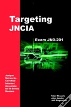 Capa do artigo Targeting Jncia: Study Guide For Exam Jn0-201