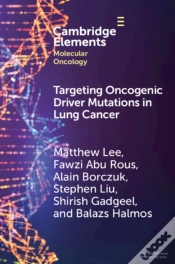 Capa do artigo Targeting Oncogenic Driver Mutations In Lung Cancer