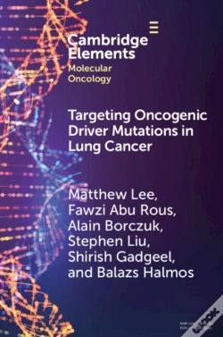 Capa do artigo Targeting Oncogenic Driver Mutations In Lung Cancer