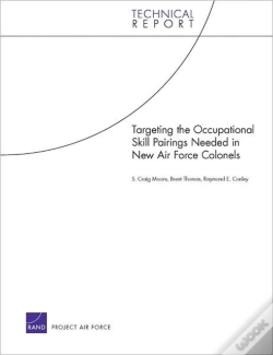 Capa do artigo Targeting The Occupational Skill Pairings Needed In New Air Force Colonels