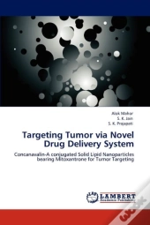Targeting Tumor Via Novel Drug Delivery System