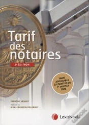 Capa do artigo Tarif Des Notaires (2e Édition)