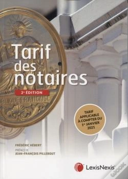 Capa do artigo Tarif Des Notaires (2e Édition)