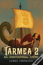 Capa do artigo Tarmea 2: An Unintentional Empire