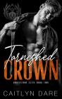 Tarnished Crown - Preview