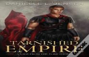 Tarnished Empire