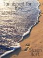 Tarnished For Life? A Mail Order Bride Romance - Preview