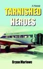 Tarnished Heroes - Preview