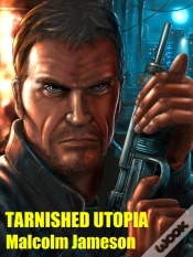 Capa do artigo Tarnished Utopia