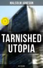 Tarnished Utopia (Sci-Fi Classic) - Preview