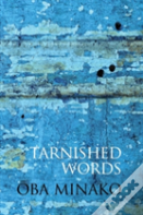 Tarnished Words