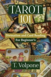Tarot 101: Divination And Card Reading F