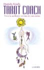 Tarot Coach ; Vivez La Meilleure Version De Vous-Même - Preview