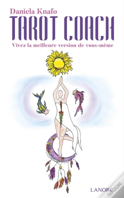 Capa do artigo Tarot Coach ; Vivez La Meilleure Version De Vous-Même