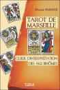 Tarot De Marseille - Guide D'Interpretation Des 462 Binomes - Preview