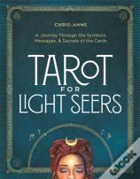 Tarot For Light Seers