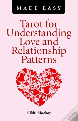 Capa do artigo Tarot For Understanding Love And Relationship Patterns Made Easy