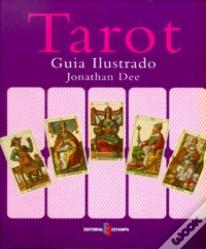 Tarot - Guia Ilustrado
