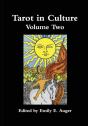 Tarot In Culture Volume Two - Preview