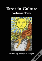 Tarot In Culture Volume Two