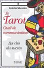 Tarot (Le) - Outil De Communication - Preview